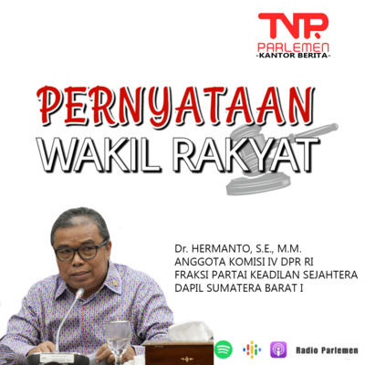 Hermanto Pertanyakan Siapa Saja Pemilik Lahan Di Lokasi Pembangunan IKN episode artwork