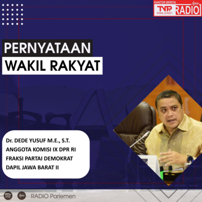 Dede Yusuf Tegaskan Pemerintah Perlu Menekan Biaya Pendidikan Tinggi Agar Tidak Semakin Mahal episode artwork
