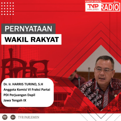 Harris Turino Menilai Perlu Mutual Recognition Agreement Terkait Kualifikasi Pekerja Migran Indonesia episode artwork