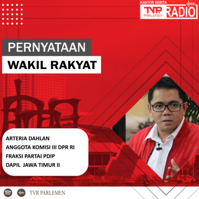 Arteria Dahlan dorong Kejaksaan Agung Untuk Melibatkan Komisi III DPR Dalam Sosialisasi Restorative Justice episode artwork