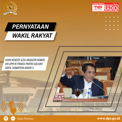 John Kenedy Azis : Jamaah yang Sudah Melunasi Biaya Haji Perlu Mendapat Apresiasi episode artwork
