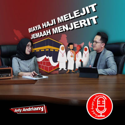 Biaya Haji Melejit, Jemaah Menjerit - SDP EPS.31 episode artwork