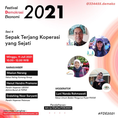 Sesi 4 - Sepak Terjang Koperasi yang Sejati | FESTIVAL DEMOKRASI EKONOMI 2021