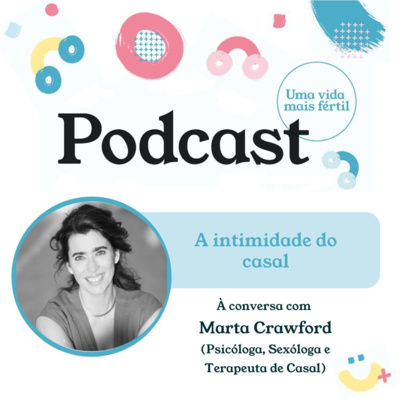 11. A intimidade do casal - com Marta Crawford