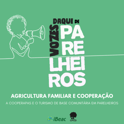 Agricultura familiar e cooperação - A Cooperapas e o Turismo de Base Comunitária em Parelheiros