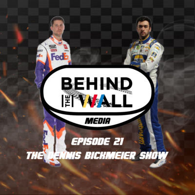 Behind the Wall Episode 21: The Dennis Bickmeier Show
