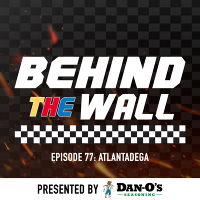 Behind the Wall Episode 77: Atlantadega