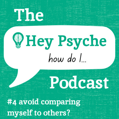 #4 Avoid constantly comparing myself to others? episode artwork