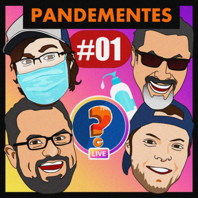 PANDEMENTES AO VIVO #01 - Inaugurando essa bagaça!