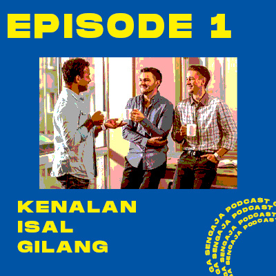 GA SENGAJA PODCAST