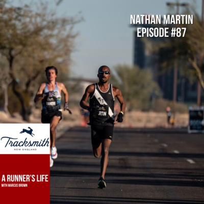 #87 - Nathan Martin on setting a marathon PR and breaking a national record