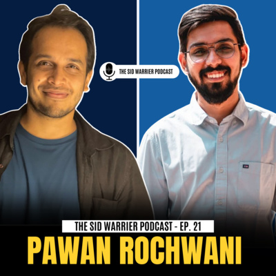 #21 - How To Build An AUTHENTIC Online Community? With Pawan Rochwani | The Sid Warrier Podcast