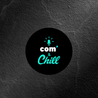 Com'&Chill - S02 - EP01 - Et la conquête de Linkedin, on en parle ?