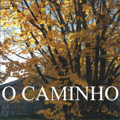 O Caminho
