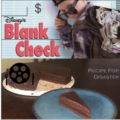 Ep 17: Blank Check and Chocolate Tart