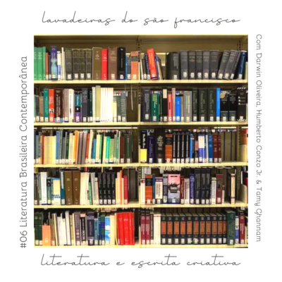 LITERATURA BRASILEIRA CONTEMPORÂNEA