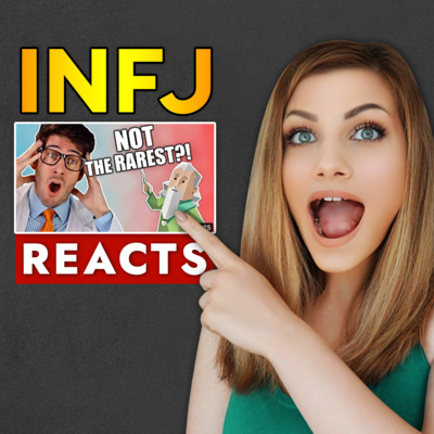 INFJ REACTS: Is INFJ *STILL* the Rarest of the 16 Personalities? by Frank James episode artwork