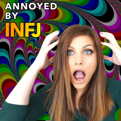 5 INFJ TRAITS THAT IRRITATE PEOPLE (according to them) episode artwork