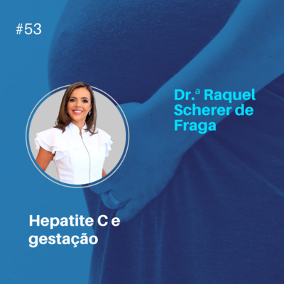 Hepatite C e gestação