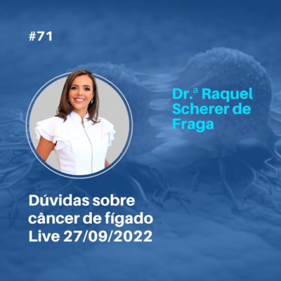 Dúvidas sobre câncer de fígado - 27/09/2022
