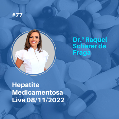 Hepatite Medicamentosa - 08/11/2022