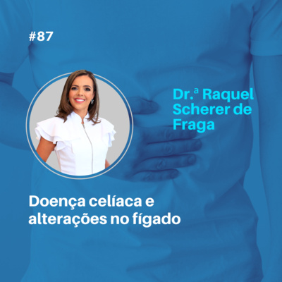 Doença celíaca e alterações no fígado