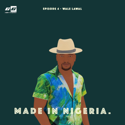 S1 E4: Wale Lawal