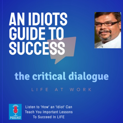 An IDIOTS Guide To Success!