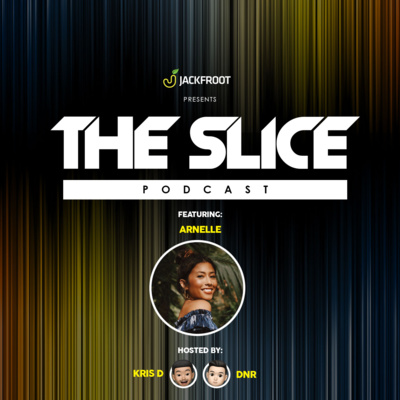 Jackfroot presents The Slice Podcast