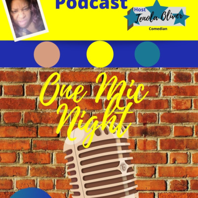 One Mic Night Podcast - Recruiting my Enemies 1 18 22