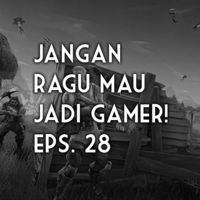 Talks With Friend Eps. 17 - "Peluang Game Online Yang Mampu Mengisi Dompet Anda Tebal" - With Galvin - Riza Unut's Podcast Eps. 28