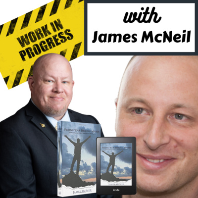 Finding Your Personal Mission with James McNeil