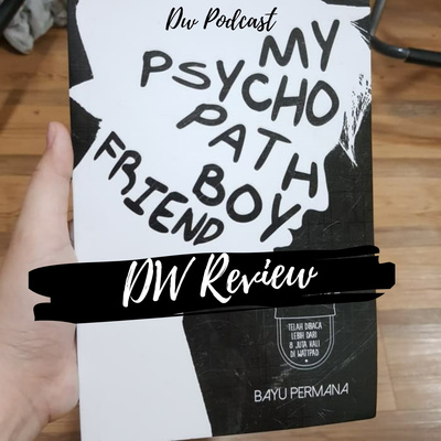 REVIEW NOVEL : MY PSIKOPAT BOYFRIEND