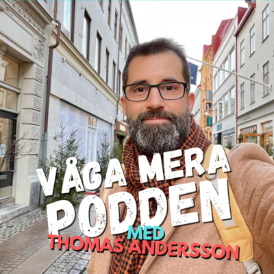 #38 Män har lika mycket känslor som kvinnor men uttrycker det som en 5 åring - med Thomas Andersson 