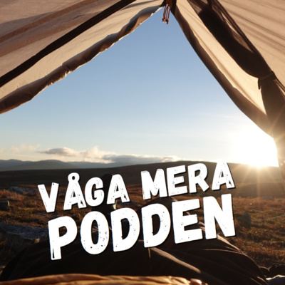 #45 Mer Äventyr i Vardagen!