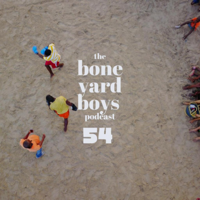 Boneyard Boys Podcast Episode 54 | Chattel  episode artwork