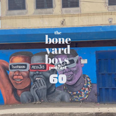 Kelvyn Boy Beats His Girlfriend Down Flat | Boneyard Boys Podcast Episode 60 episode artwork