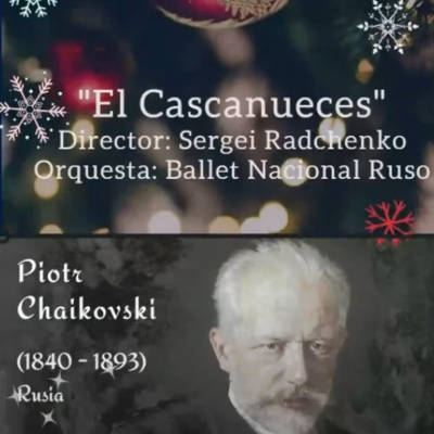 "Cascanueces" Piotr Tchaikovsky - Grupo 3 - BMI