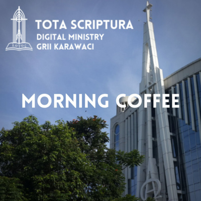 MORNING COFFEE #1: Ibadah Online Demi Efisiensi? - Pdt. Jimmy Pardede, M.Th. episode artwork