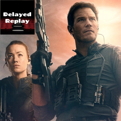 Season 2, Ep 24 - The Tomorrow War