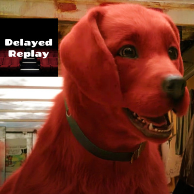 Season 2, Ep 32 - Clifford the Big Red Dog