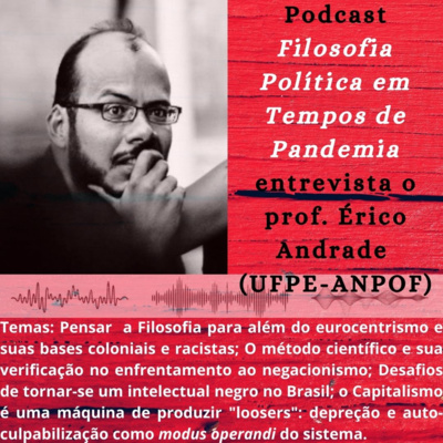 Episódio 16. Entrevista com Érico Andrade.