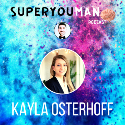 Kayla Osterhoff: Biohack Neurogenesis and Neuroplasticity, conscious and subconscious mind, psychedelics and how to hack unwanted behaviours