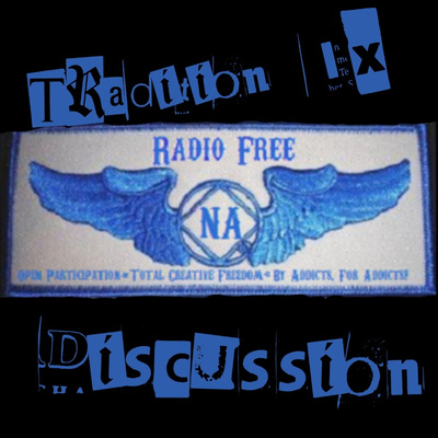 Autonomous Unity Episode 043 - Radio Free Series: Tradition Nine (Part 1)