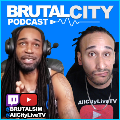 The BRUTAL CITY Podcast NBA 2K22 Weekly Wrap Up Ep.1