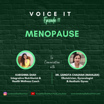 Voice It Episode 11: Menopause