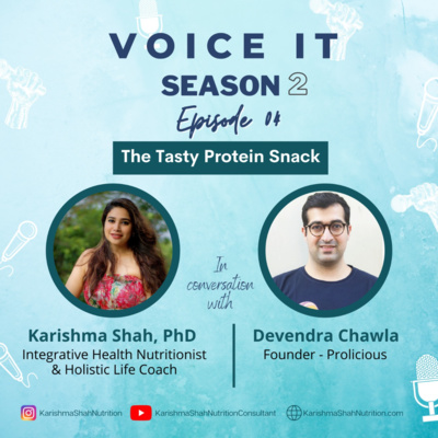 Voice It Season 2: Episode 4: The Tasty Protein Snack