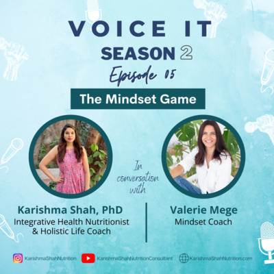 Voice It Season 2: Episode 5: The Mindset Game
