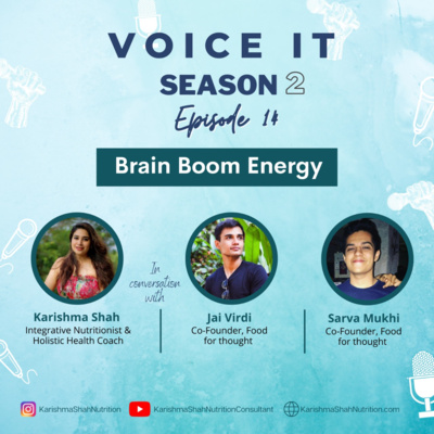 Voice It Season 2: Episode 14- Brain Boom Energy