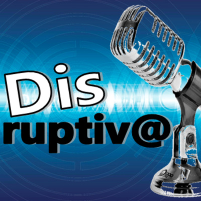 Disruptiva episode artwork